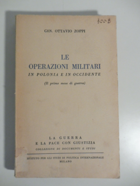 Le operazioni militari in Polonia e in Occidente (il primo mese di guerra)